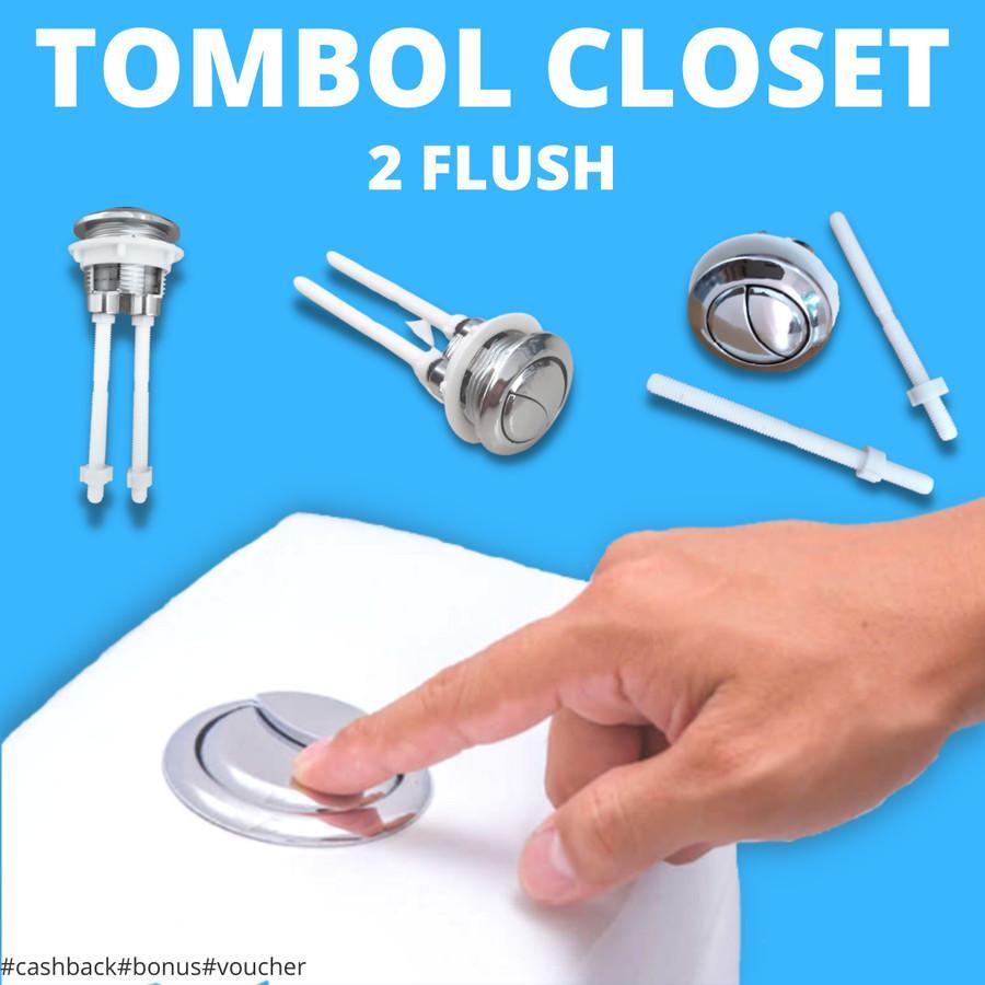 TOMBOL TOILET  2 FLUSH / FLUSH CLOSET WC>PERLENGKAPAN KAMAR MANDI > CLOSET