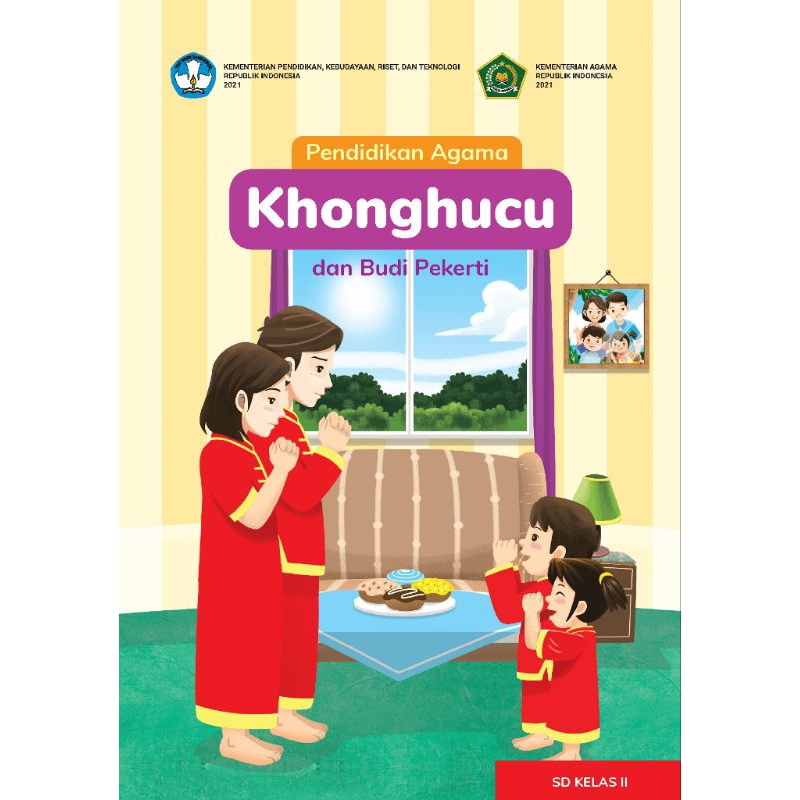 BUKU SISWA PENDIDIKAN AGAMA KHONGHUCU SD KELAS 2