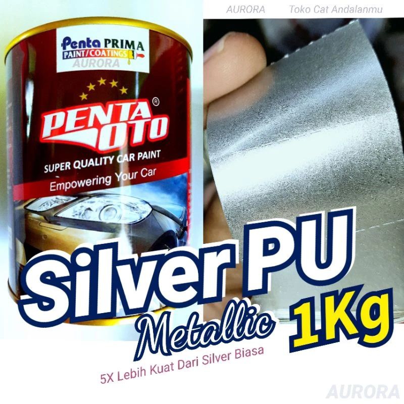Cat PU Silver Metallic 1kg Penta Oto Silver Metalik Toyota Avanza Daihatsu Xenia