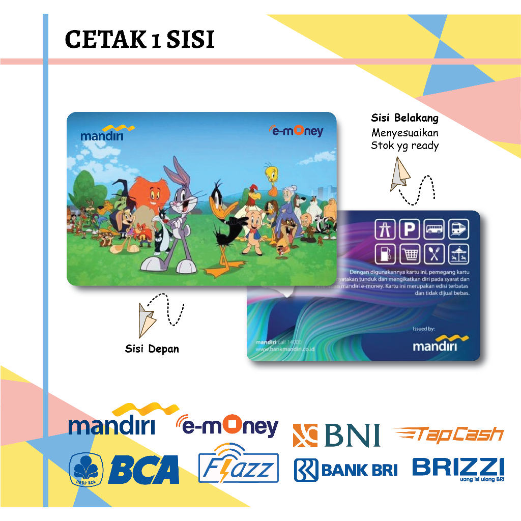 KARTU EMONEY ETOLL ANIME KARTUN LOONEY TUNES MANDIRI FLAZZ BCA GEN 2 BNI TAPCASH BRIZZI BRI - 1 SISI