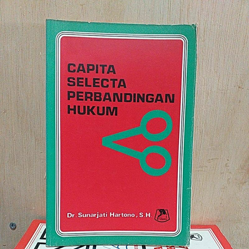 Capita Selecta Perbandingan Hukum