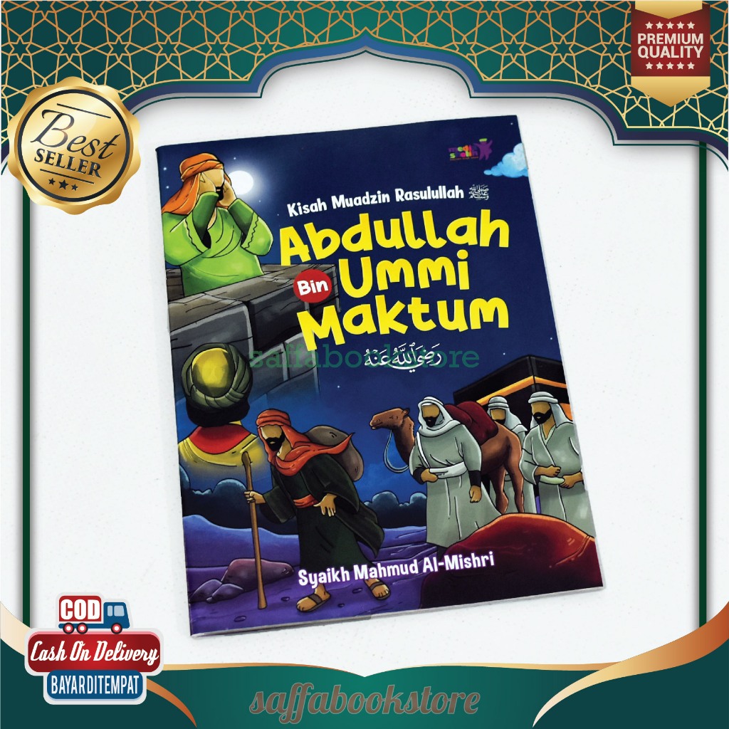 Buku Cerita Islami Anak Sd Kisah Muadzin Rasulullah Abdullah Bin Ummi Maktum -Media Sholih Bergambar