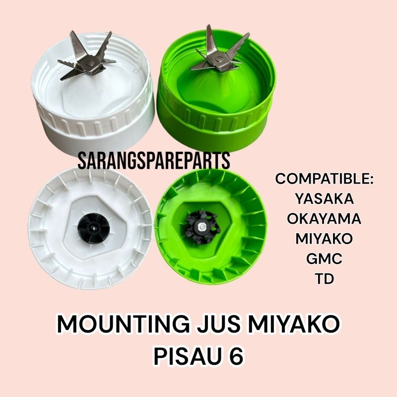 MOUNTING JUS BLENDER PISAU 6 MIYAKO YASAKA OKAYAMA / PISAU JUS BLENDER MIYAKO YASAKA OKAYAMA PISAU 6