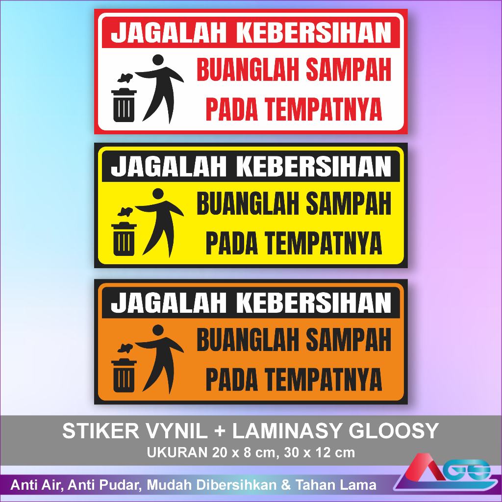 

Stiker Jagalah Kebersihan Ukuran Besar Vynil Anti Air Laminasy Glossy Sticker Sign Peringatan Buang Sampah Pada Tempatnya Murah Berkualitas