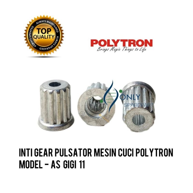 Inti Pulsator Gear Pulsator Mesin Cuci POLYTRON Gigi 11