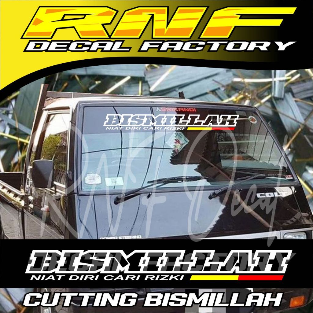 CUTTING STIKER BISMILLAH KACA DEPAN MURAHH,,STIKER BISMILLAH L300,STIKER KACA DEPAN SEMUA MOBIL,,STI