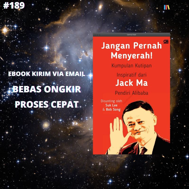 

JANGAN PERNAH MENYERAH - JACK MA