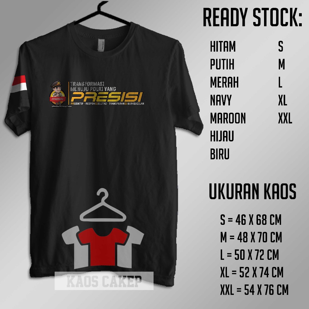 Kaos POLRI PRESISI Prediktif Responsibilitas Transparansi Berkeadilan Baju Dostro