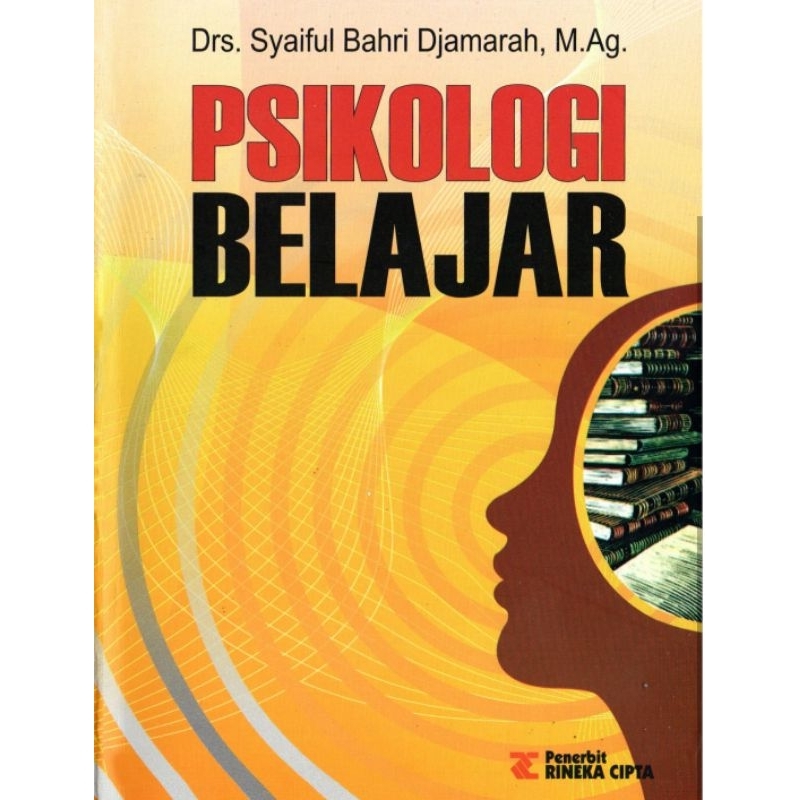 

PSIKOLOGI BELAJAR by SYAIFUL BAHRI DJAMARAH