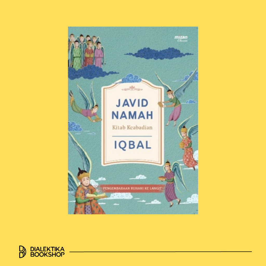 Javid Namah : Kitab Keabadian - Iqbal