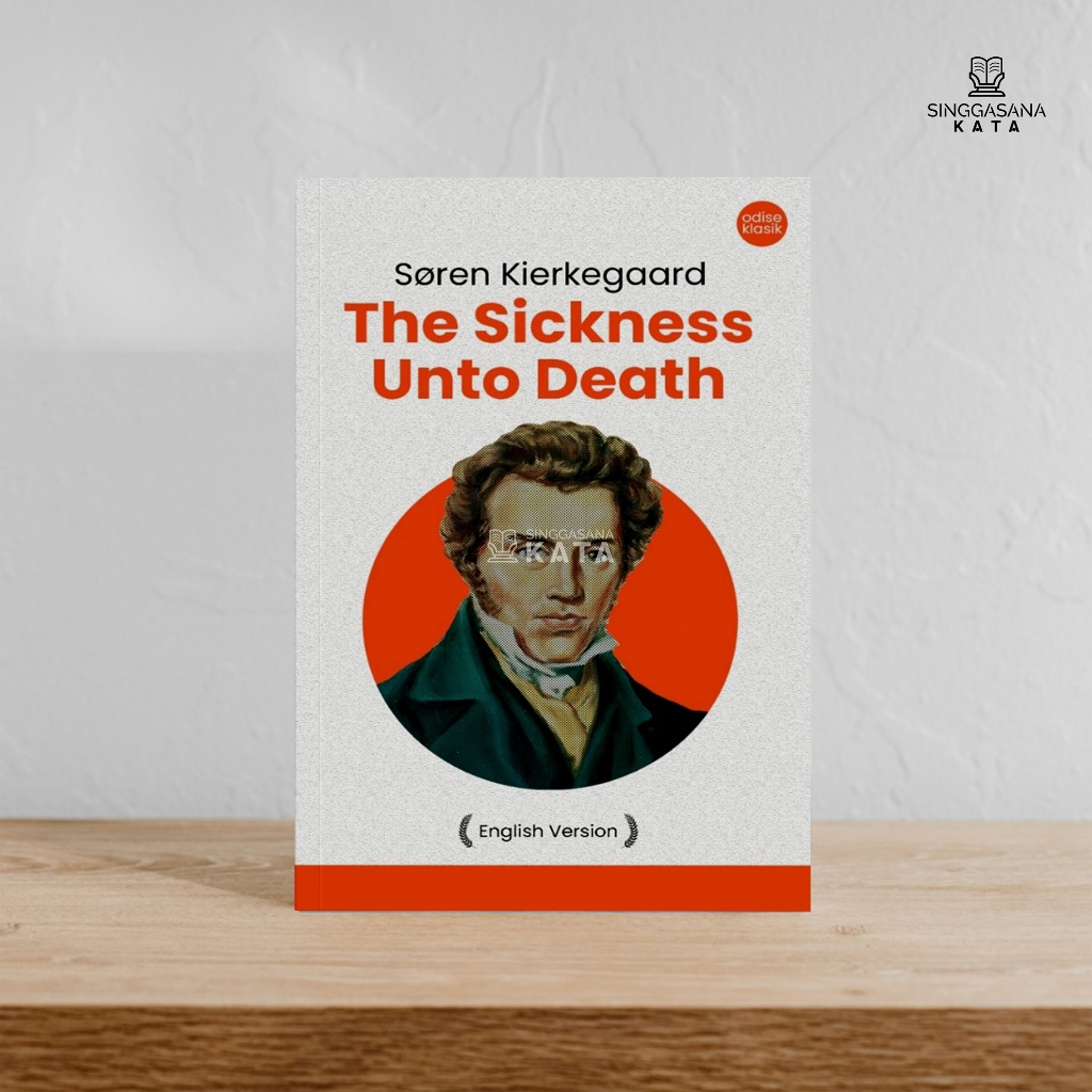 Buku The Sickness unto Death (English Version) - Soren Kierkegaard - Odise