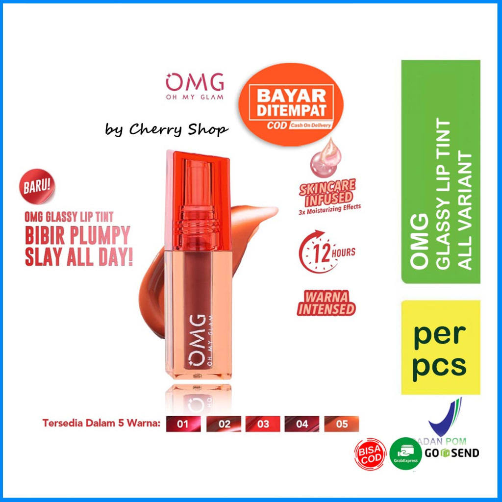 OMG OH MY GLAM Glassy Lip Tint 2g - Lip Tint Warna Intense Tahan 12 Jam , Skincare Infused