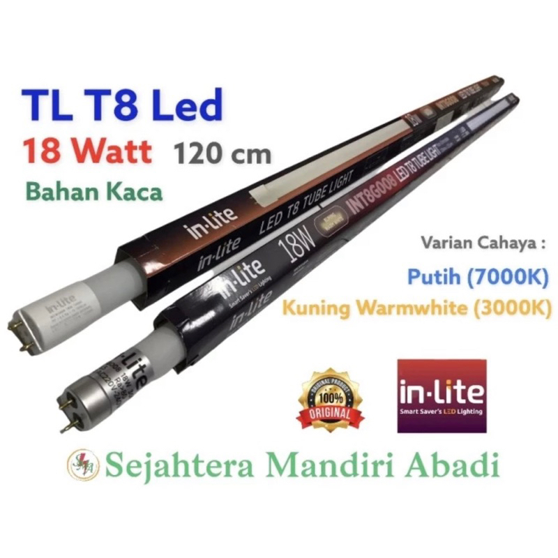 Lampu TL LED 18 Watt Inlite T8 LED Kaca 120cm Putih / Kuning