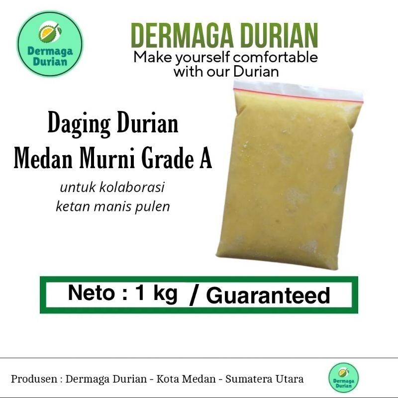 

DERMAGA DURIAN DAGING MURNI 1kg / KUALITAS GRADE A / DAGING DURIAN MURNI TANPA CAMPURAN PEMANIS