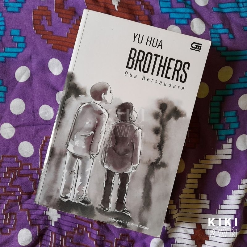 [kept by tutuptitip] Brothers: Dua Bersaudara - Yu Hua (preloved unsealed)