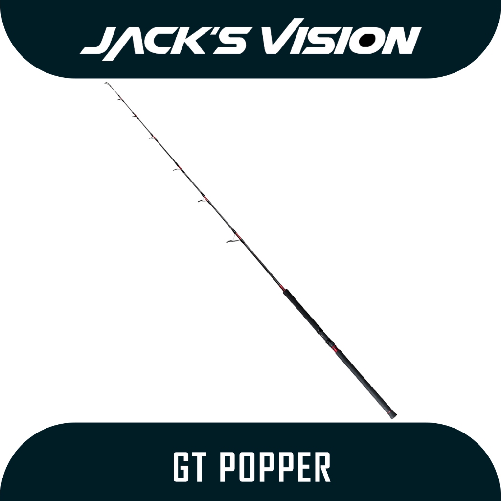 Joran Pancing Popping Jack's Vision GT Popper GTP 762 XGT