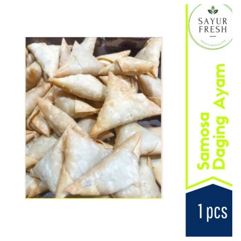 

Samosa ayam isi 5 pcs