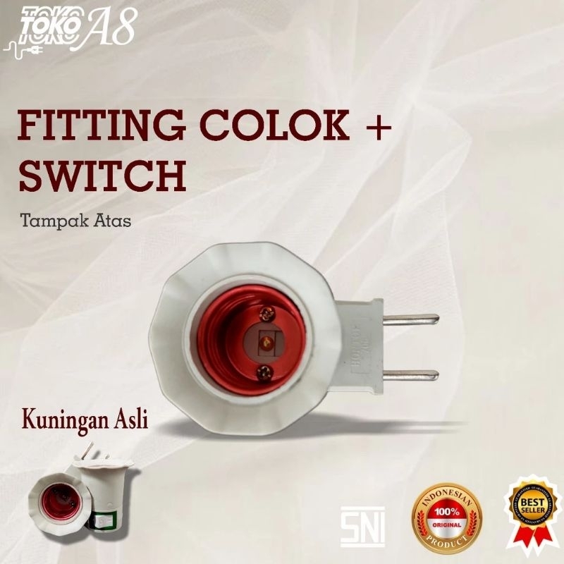 Fiting Lampu Tidur + skakel
