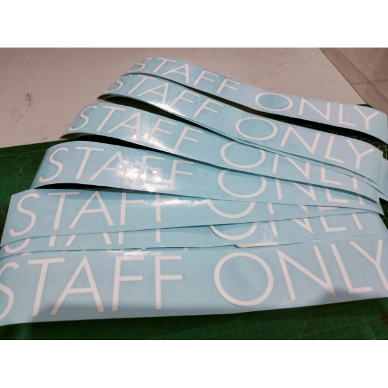 

Stiker Staff Only/cutting stiker/Stiker Oracal