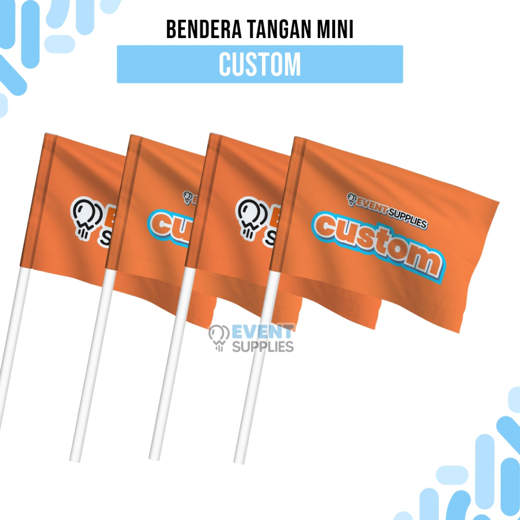 [CUSTOM] Bendera Tangan Mini Flag [22x15cm] Perusahaan / Bendera Stik Custom Logo Tangkai Stik Pawai