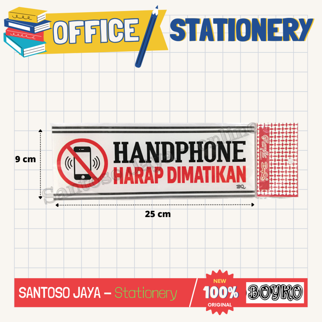 

Akrilik BOYKO - HANDPHONE HARAP DIMATIKAN - Acrylic Sign 25x9 cm