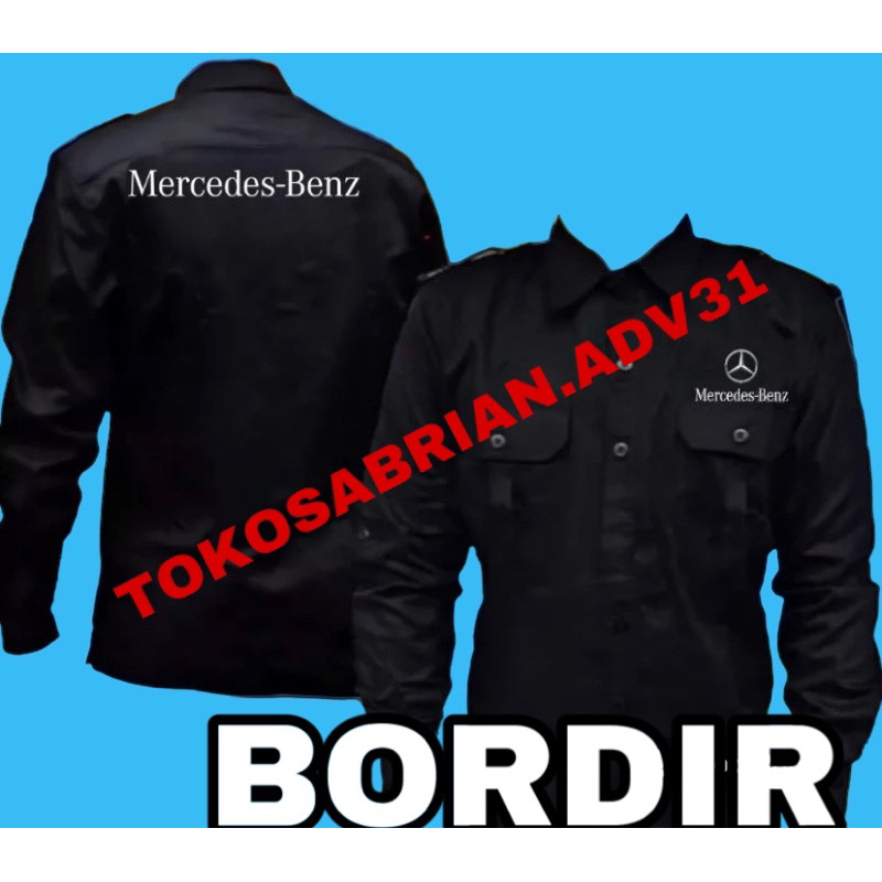 KEMEJA BORDIR KEMEJA MERCEDES BENZ BAJU MERCEDES BENZ KEMEJA MERCY BAJU MERCY