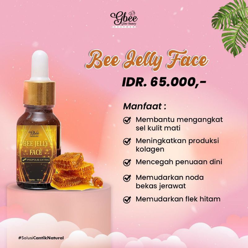 GBEE GLOW BEAUTY SERUM // BEE JELLY SERUM GBEE GLOW BEAUTY