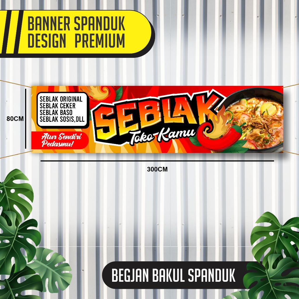 

BANNER SPANDUK SEBLAK DESIGN PREMIUM 80CM X 300CM, BAHAN SEBLAK