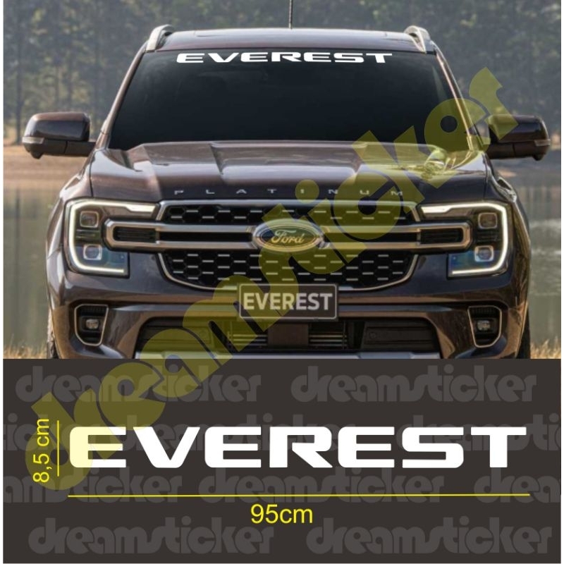 Cutting Sticker Kaca Depan Mobil Ford Everest Windshield Stiker
