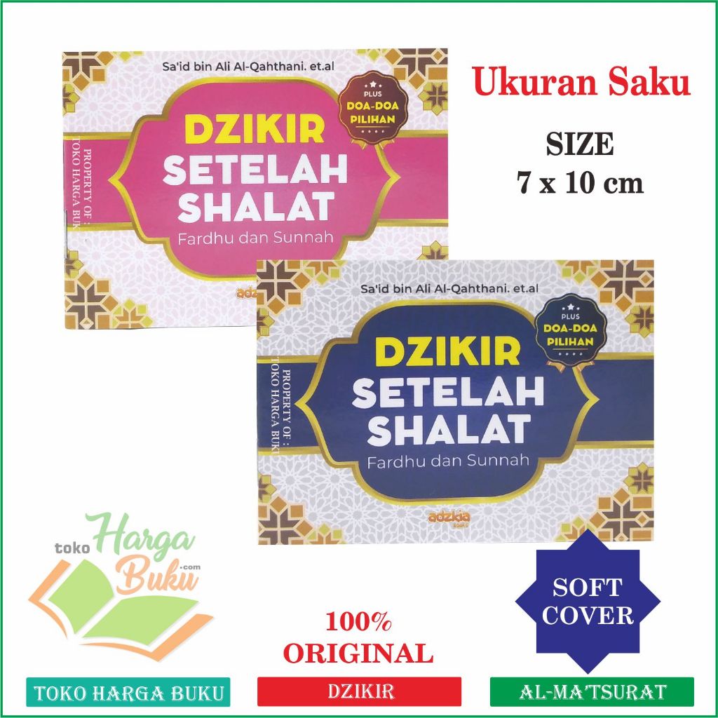 Foto Dzikir Setelah Shalat Fardhu dan Sunnah Ukuran Saku Al-Qahthani Zikir sesudah Sholat Penerbit Adzkia Books