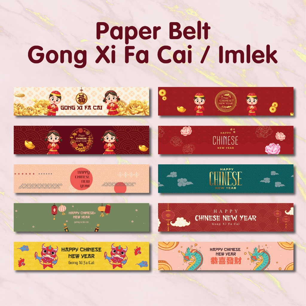 

7 pcs Paper Belt / Paper Sleeve Imlek 2024 Chinese New Year Gong Xi Fa Cai Ekonomis | Stiker Kemasan | Stiker Hampers | SHIO Naga