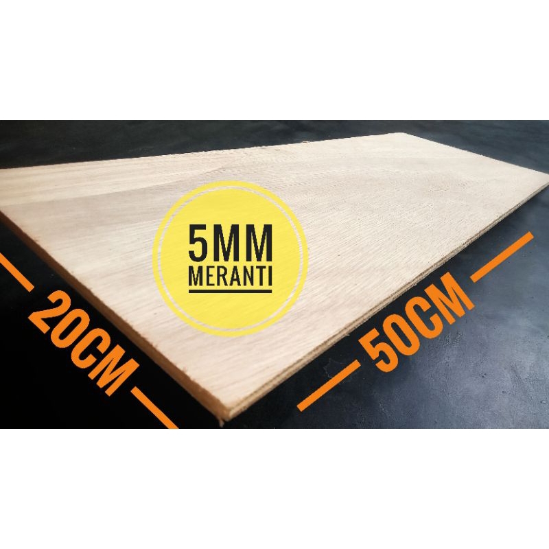 PLYWOOD / TRIPLEK / PAPAN KAYU 5mm 50x20 Meranti