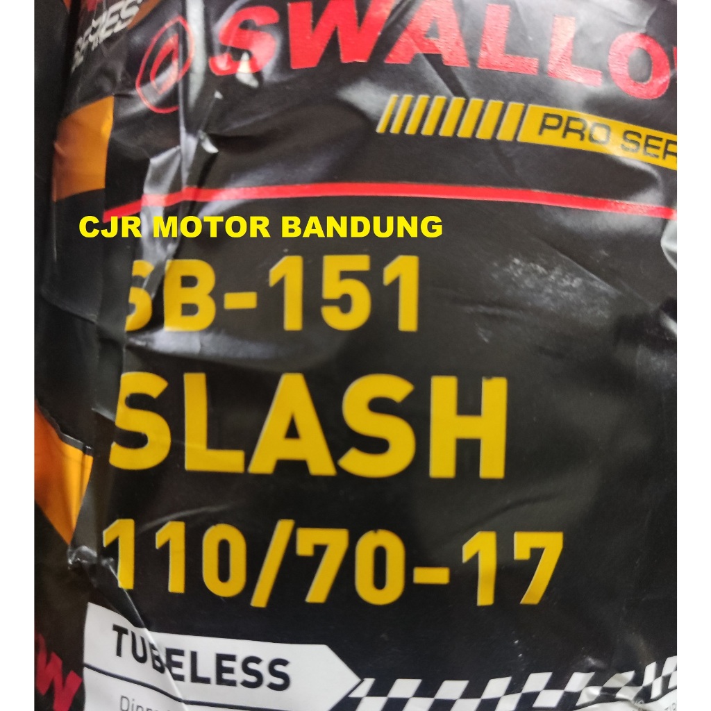 BAN SOFT RACING 110/70 ring 17 SWALLOW SLASH BAN MOTOR VIXON NVA NVL R15 BYSON XABRE