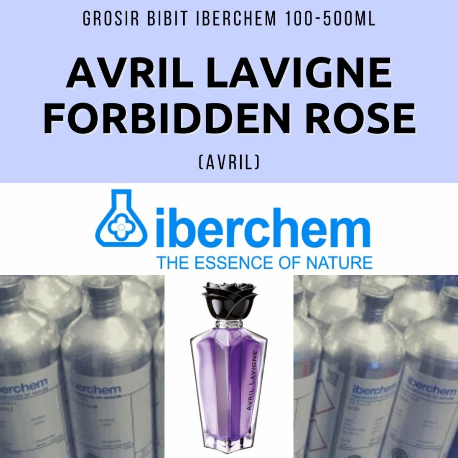 Grosir Bibit Parfum IBC AVRIL forbidden rose 100ml Original Repack