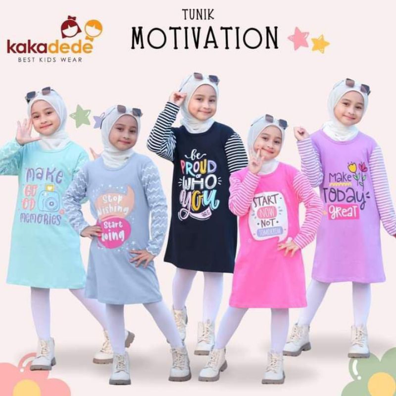 Tunik Kakadede Motivation Series