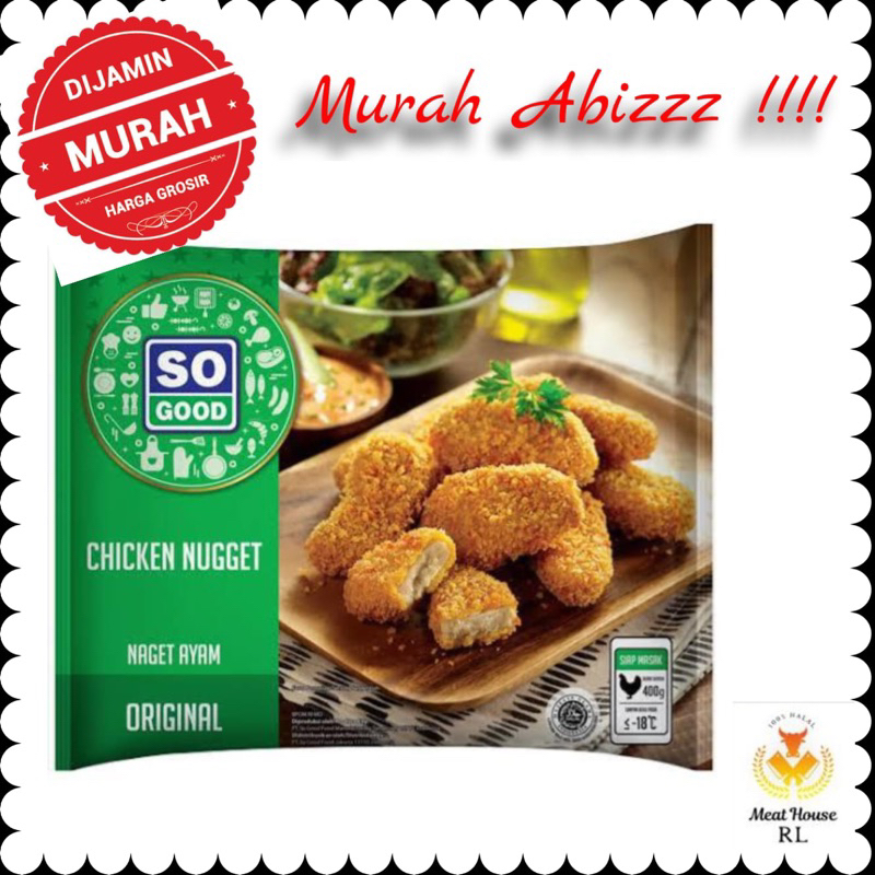 

TERMURAH | Chicken Nugget So Good Food ORIGINAL 400gr