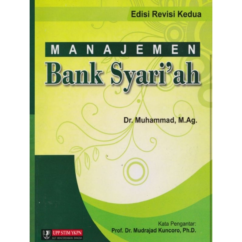 

Manajemen Bank Syariah edisi Revisi 2 by Muhammad