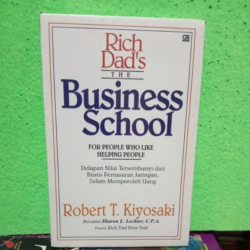 Business School Robert T.Kiyosaki