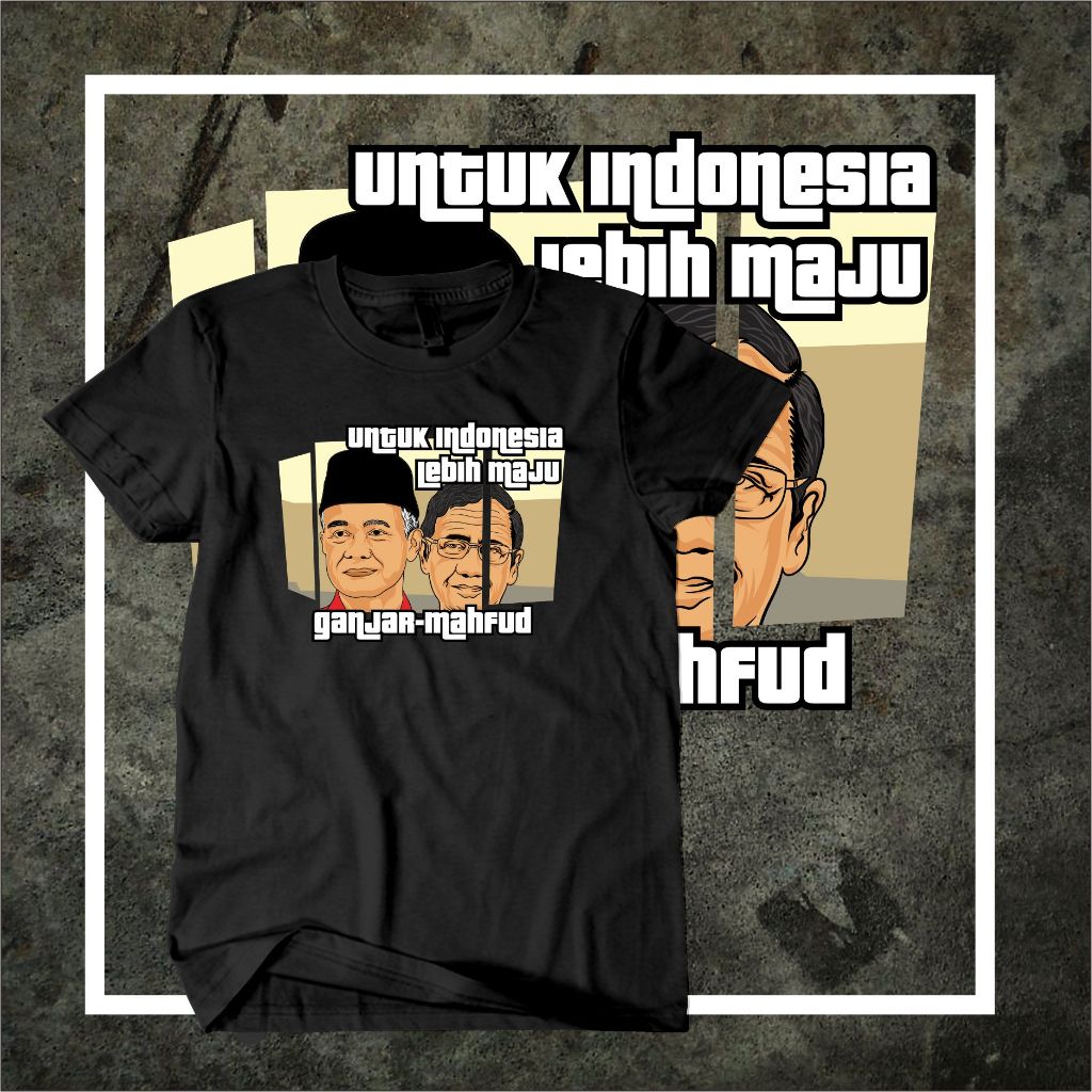 Kaos Capres Cawapres Ganjar Mahfud / Kaos Ganjar Mahfud 2024