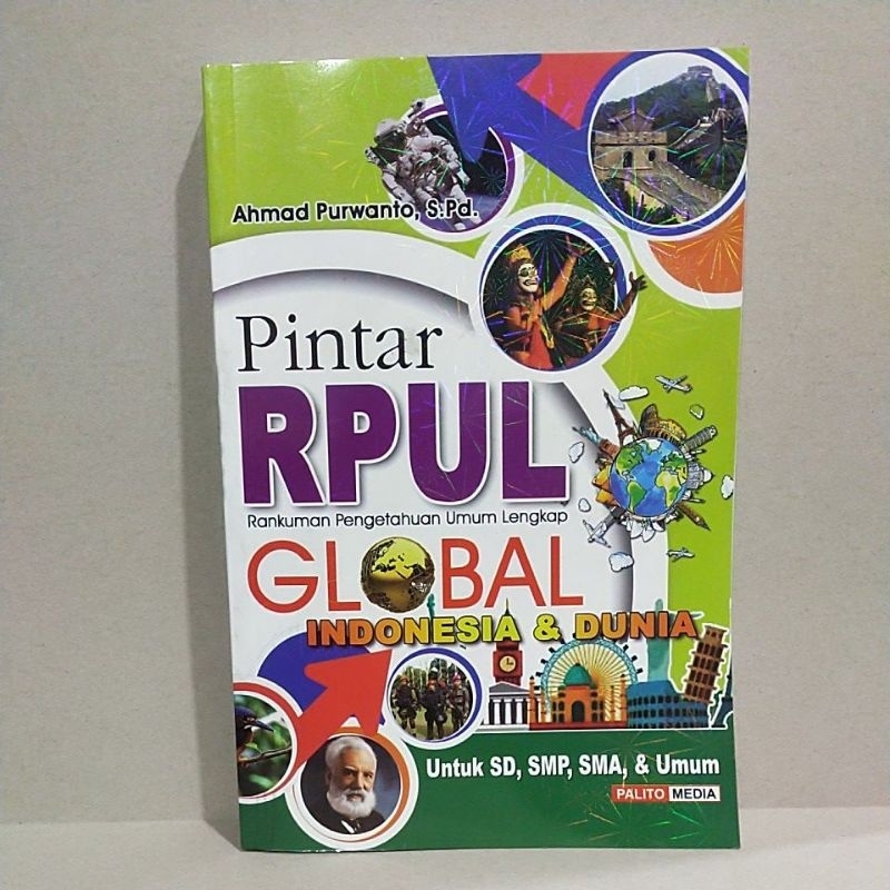 Buku Pintar RPUL Global Indonesia dan Dunia untuk SD, SMP, SMA dan Umum