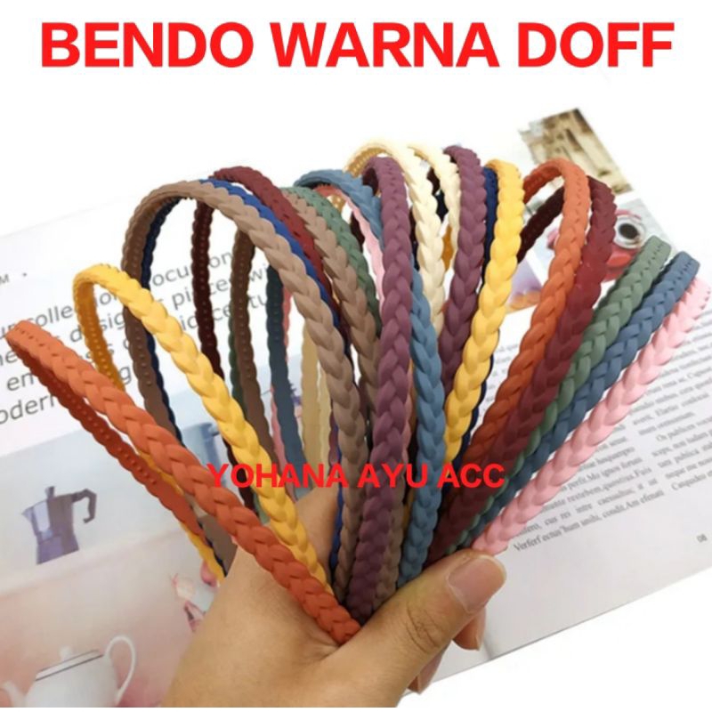 BENDO WARNA DOFF / BENDO POLOS DOFF / BENDO KOREA DOVE / BONDO VIRAL / BENDO CANTIK / IKAT RAMBUT / 