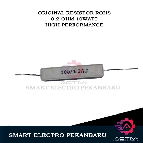 ORIGINAL RESISTOR 10 WATT 0.2 OHM ROHS TAHANAN KAPUR 10WATT 0.2OHM RESISTOR 10W 0R2 10 W RESISTOR 10