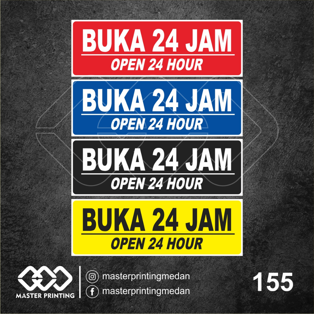 

155 - Stiker Buka 24 Jam, Open 24 Hour, Sticker Vinyl, Premium, Tahan Air, Termurah, dan Bisa Custom