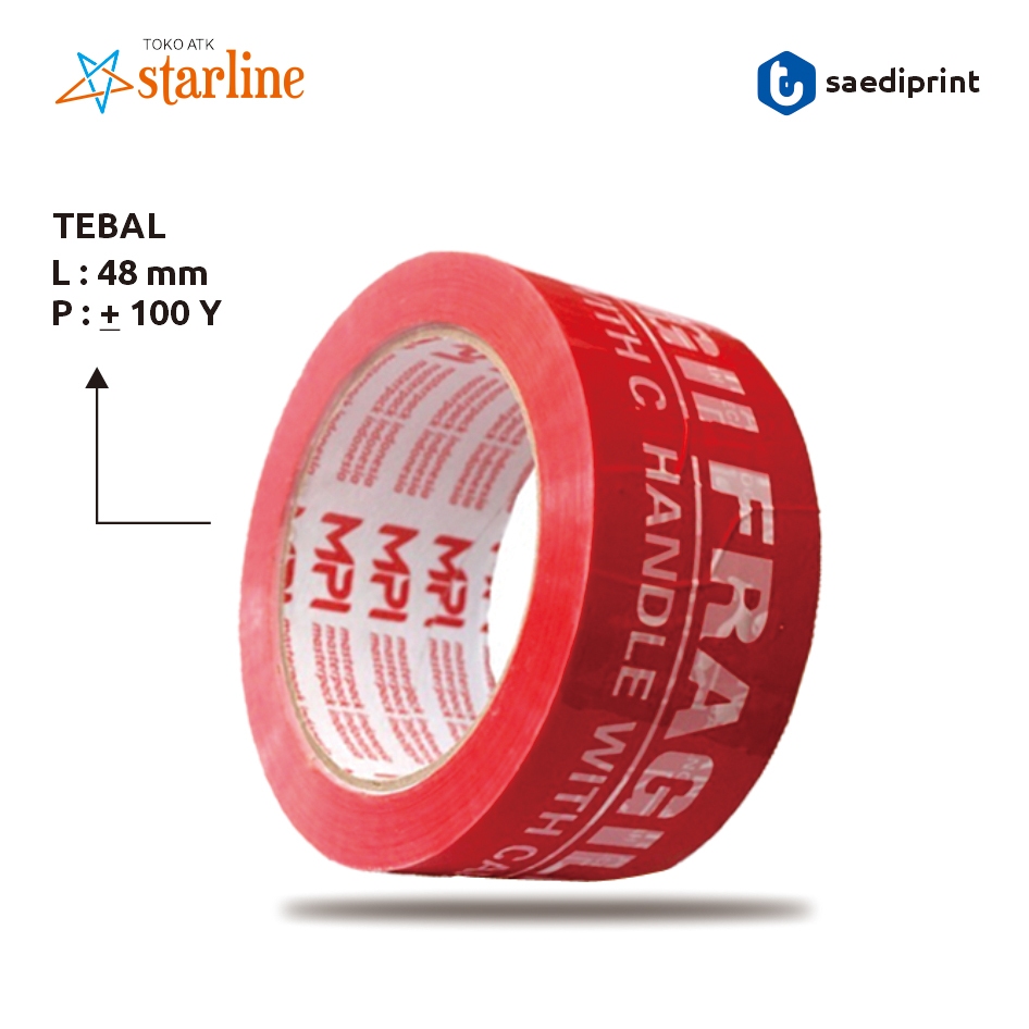 

LAKBAN MERAH FRAGILE, Jangan dibanting 5 CM TEBAL