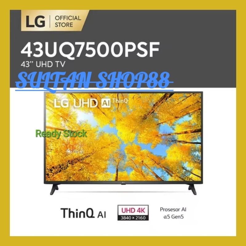 LG 43UQ7500 43 INCH UHD 4K SMART TV I LG SMART TV 43UQ7500 UHD 4K