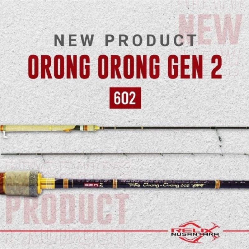 Joran Orong-Orong Gen 2 602 6-12 lb Relix Nusantara