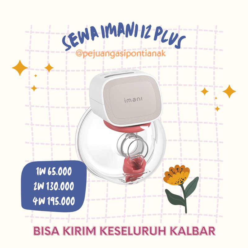 SEWA IMANI i2+ POMPA ASI HANDSFREE PONTIANAK