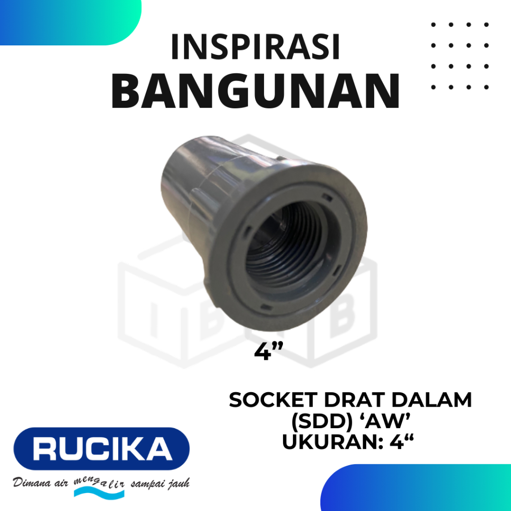 RUCIKA SDD soket socket soket (Socket Drat Dalam) PVC 4" 4 inch kualitas terbaik kuat dan tahan lama
