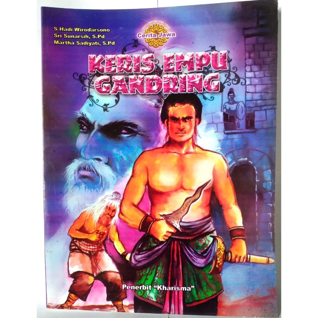 

Cerita Rakyat Versi bahasa Jawa Keris Empu Gandring