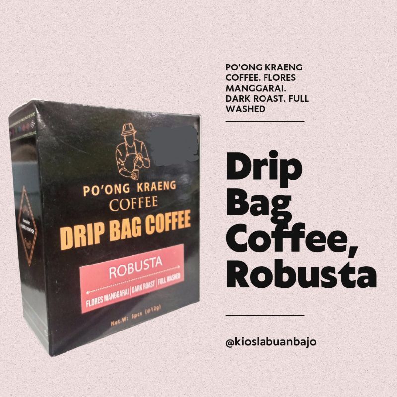 

Kopi Bubuk Robusta Drip Bag by Poong Kraeng 5 x @12gr Khas Labuan Bajo